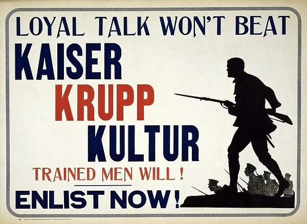Loyal Talk Won t Beat Kaiser Krupp Kultur - Trained Men Will Anti-German World