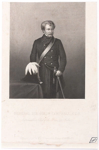 General Sir Colin Campbell, G. C. B. Commander in Chief of the Forces in India, 1859 circa (steel engraving)