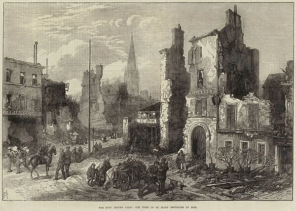 The Ruin around Paris, the Town of St Cloud destroyed by Fire (engraving)