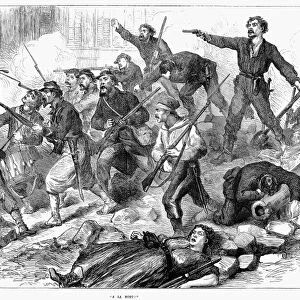 PARIS COMMUNE, 1871. A la Mort! Communards fighting in the streets during the Paris Commune of 1871. Wood engraving from an English newspaper of June 1871
