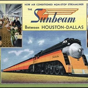 Advertisement for the Sunbeam Train. ca. 1937, Texas, USA, THE SUNBEAM. A full length, high speed, streamlined passenger train operating over Southern Pacific Lines between Houston and Dallas. It is the smoothest running and most luxuriously furnished and appointed train in the Southwest