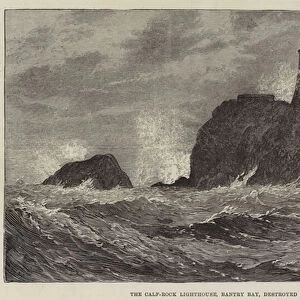 The Calf-Rock Lighthouse, Bantry Bay, destroyed by the late Storm (engraving)