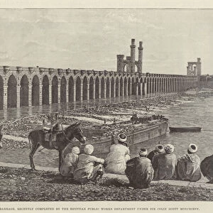The Nile Barrage, recently completed by the Egyptian Public Works Department under Sir Colin Scott Moncrieff (engraving)